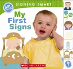 Signing Smart: My First Signs